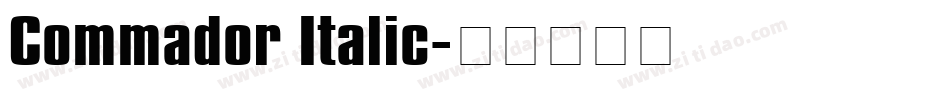 Commador Italic字体转换